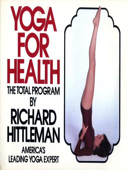 Title details for Yoga for Health by Richard Hittleman - Wait list